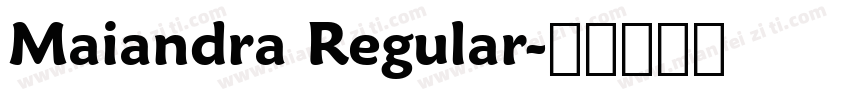 Maiandra Regular字体转换